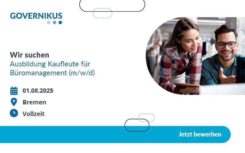 Ausbildung Kaufleute für Büromanagement (m/w/d) (Ausbildung / Duales Studium | Bremen / Telearbeit)