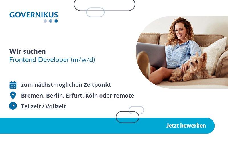 Frontend Developer (m/w/d) (Vollzeit | Bremen / Telearbeit)